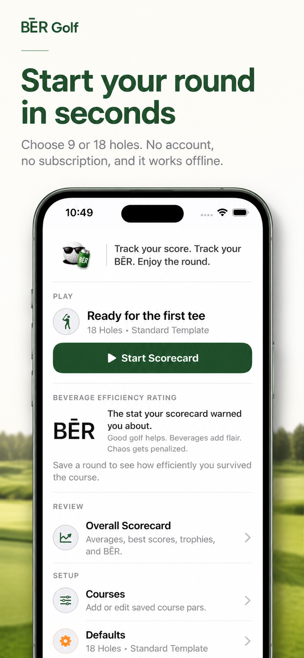 BĒR Golf preview showing how to start a round in seconds with 9-hole or 18-hole setup, no account, and offline use